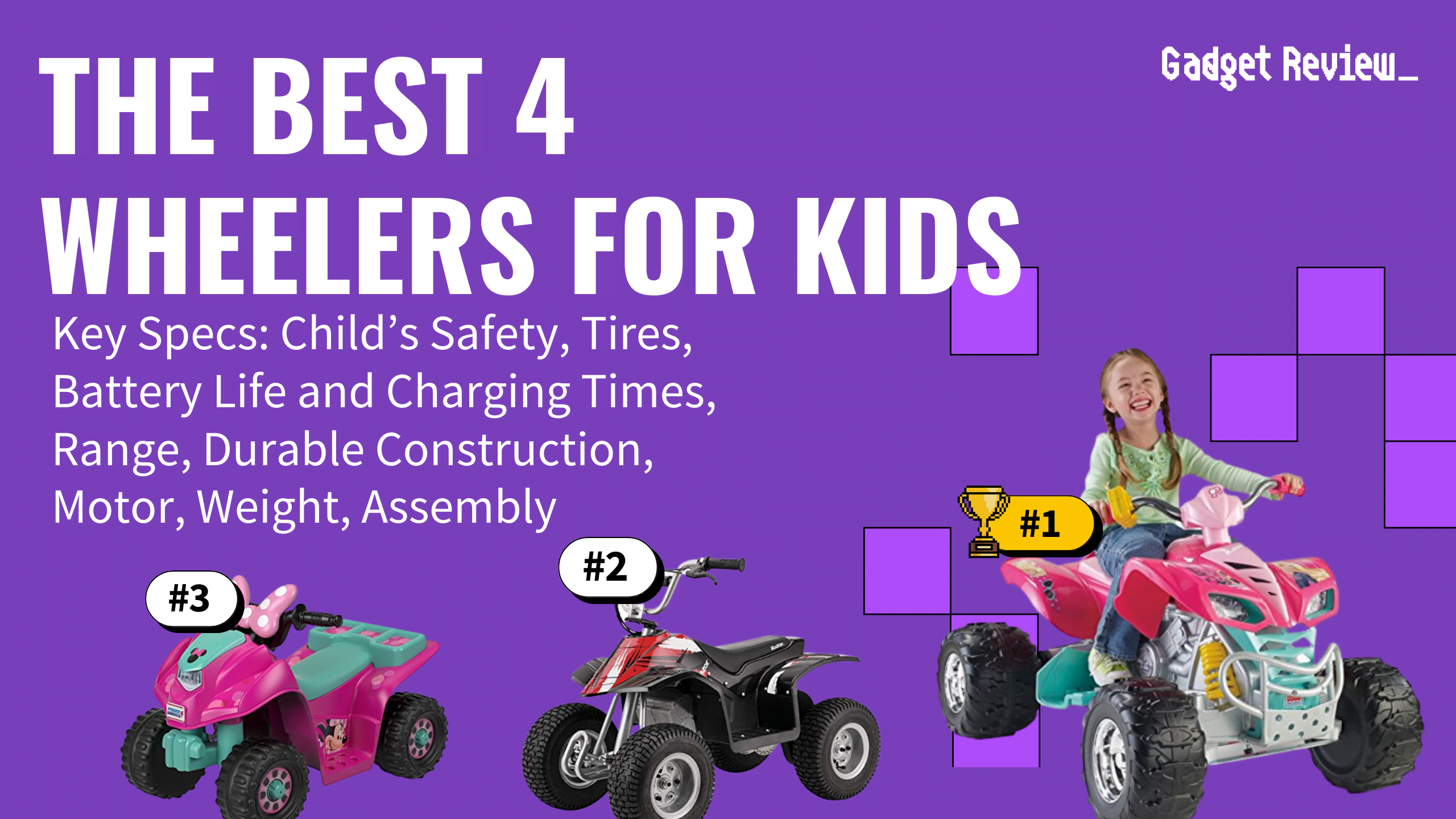 10 Of The Best 4 Wheelers For Kids
