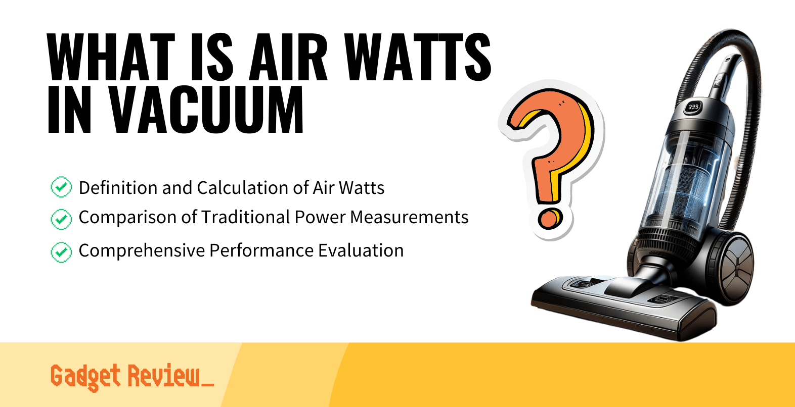 Understanding Air Watts in Vacuums