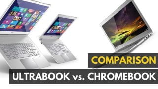 Compared Ultrabook vs Chromebook||||||