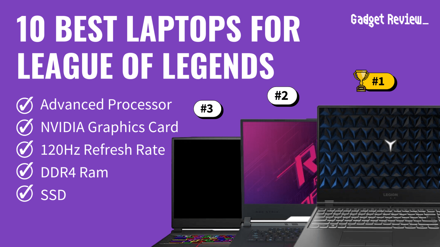 10 Best Laptops for League of Legends 10 Best Laptops for LoL