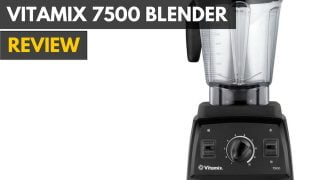 Image of Vitamix 7500 Review