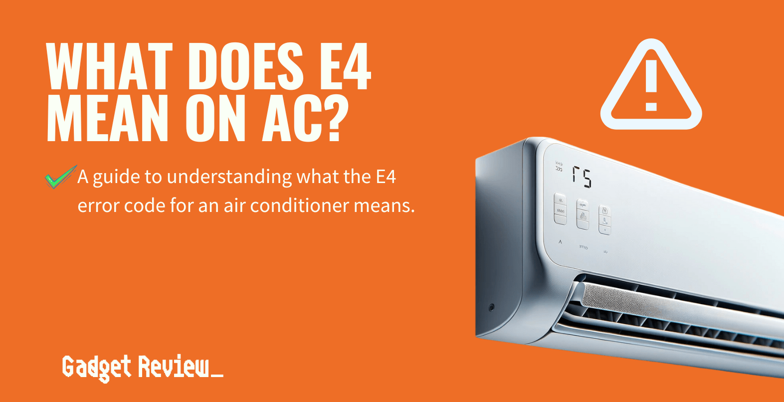 what does e4 mean on ac guide