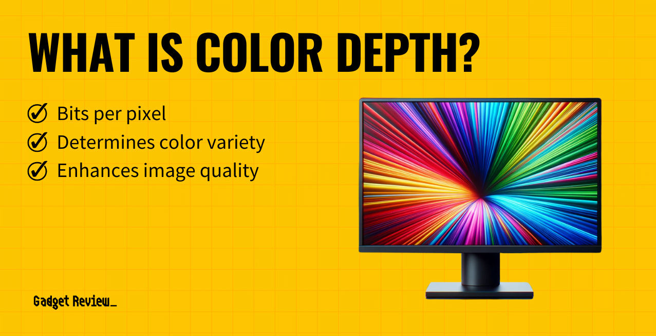 What is Color Depth?