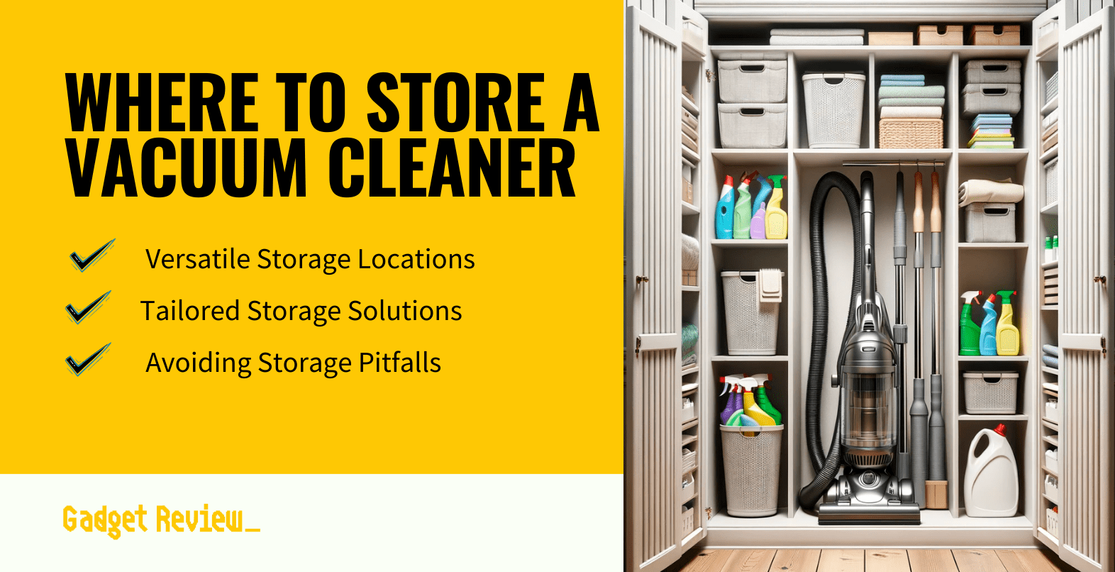 Where To Store Vacuum Cleaner