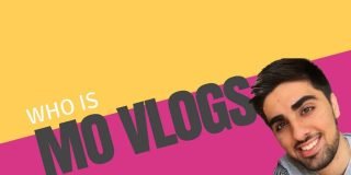 A biography of Mo Vlogs|Mo Vlogs vlog|vlogging||vlogging