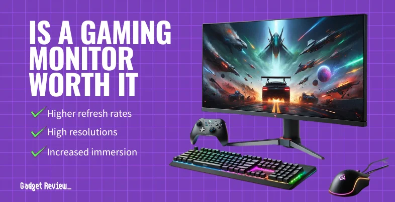 Is a Gaming Monitor Worth It?