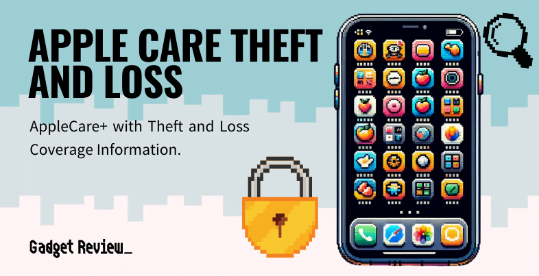AppleCare+ Theft and Loss
