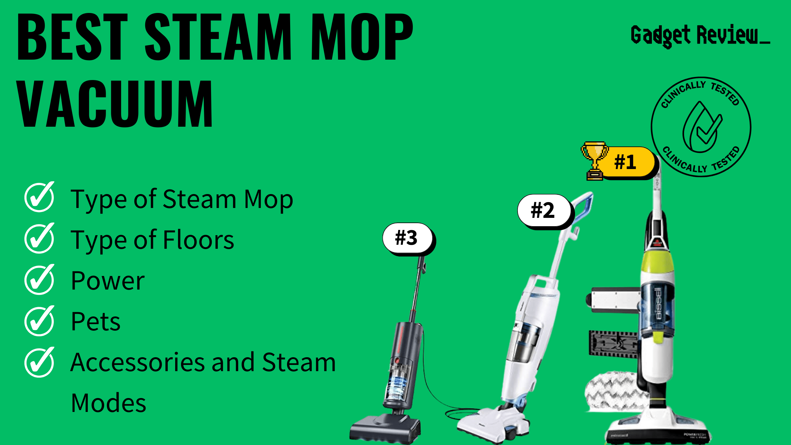 Best Steam Mop Vacuums