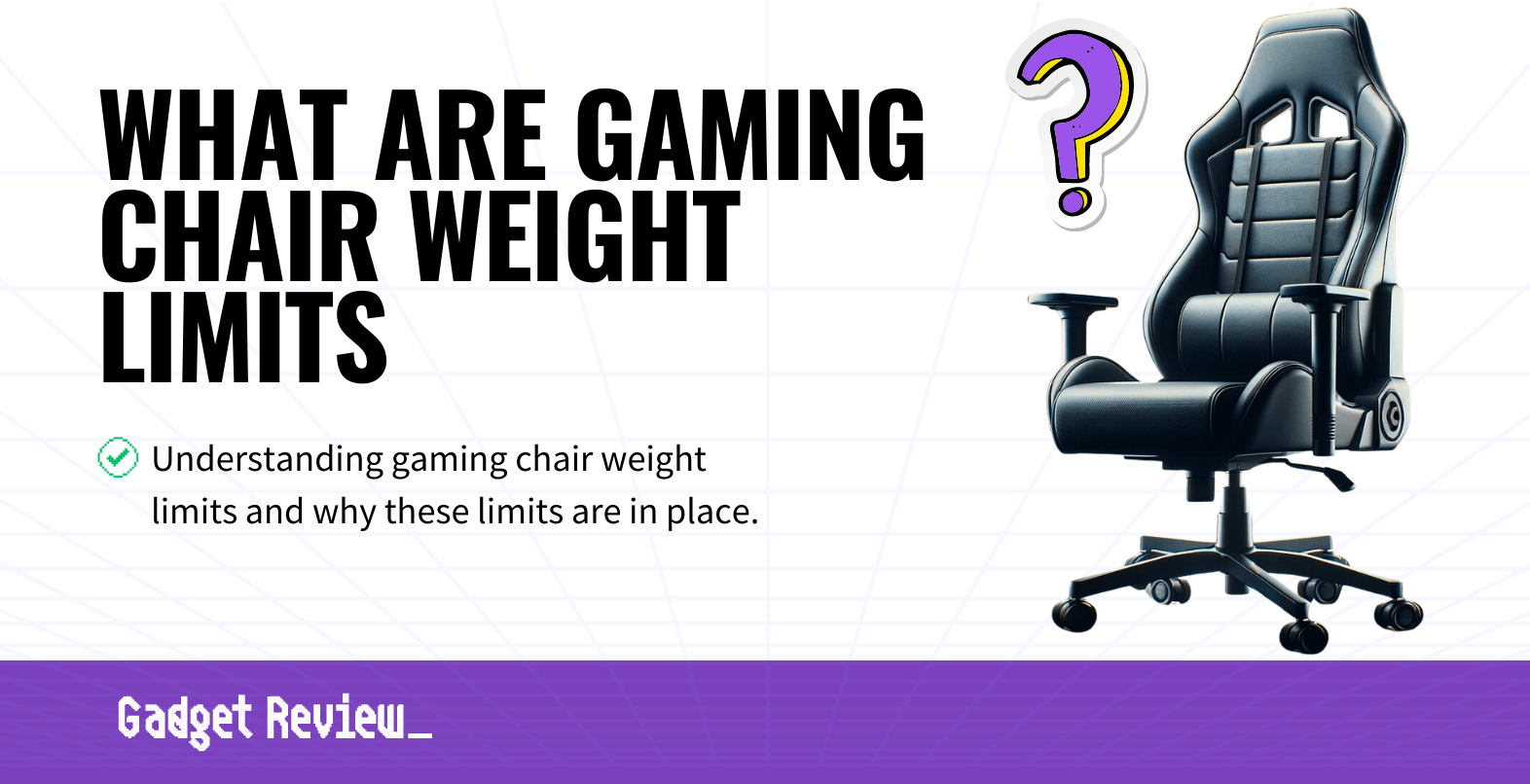 what are gaming chair weight limits guide