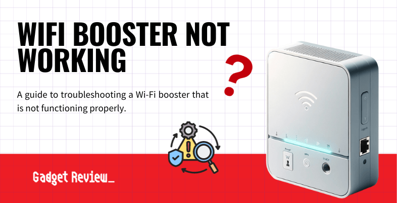 wifi booster not working guide