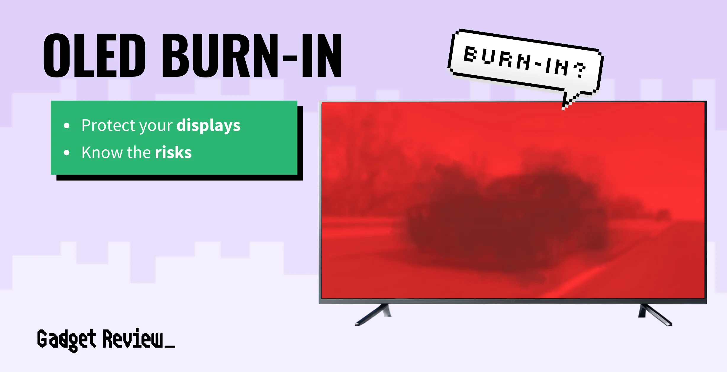 OLED Burn-In Explained
