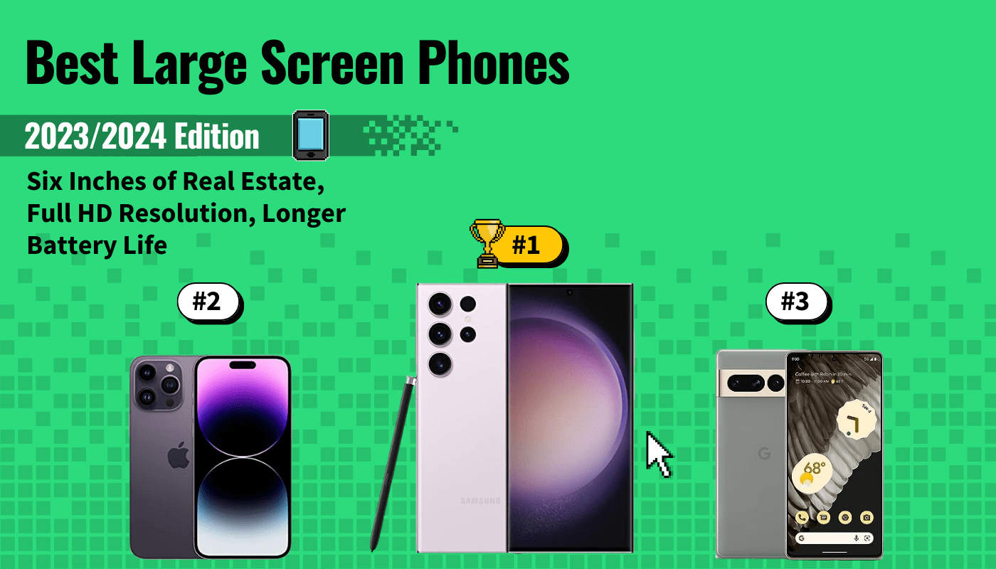 best large screen phones featured image that shows the top three best smartphone models